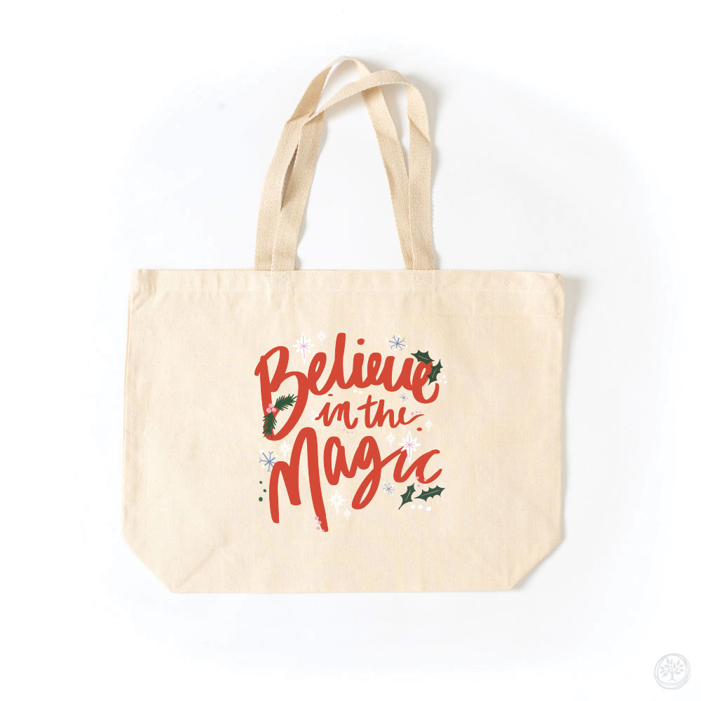 Believe in the Magic Tote